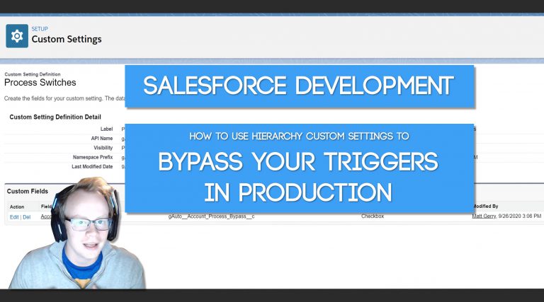Salesforce Development: How to use Custom Settings to Bypass Your Triggers in Production