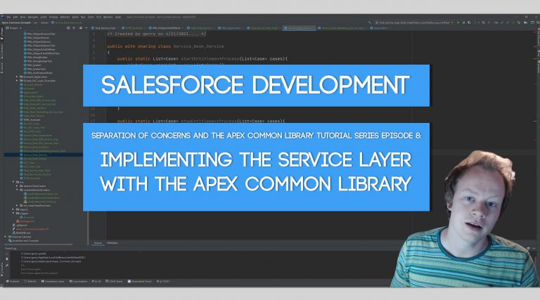 SoC and the Apex Common Library Tutorial Series Part 8: Implementing the Service Layer with the Apex Common Library