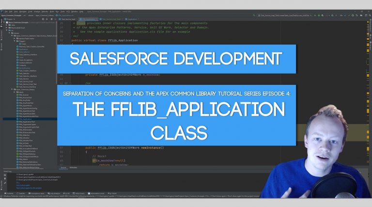 SoC and the Apex Common Library Tutorial Series Part 4: The fflib_Application Class