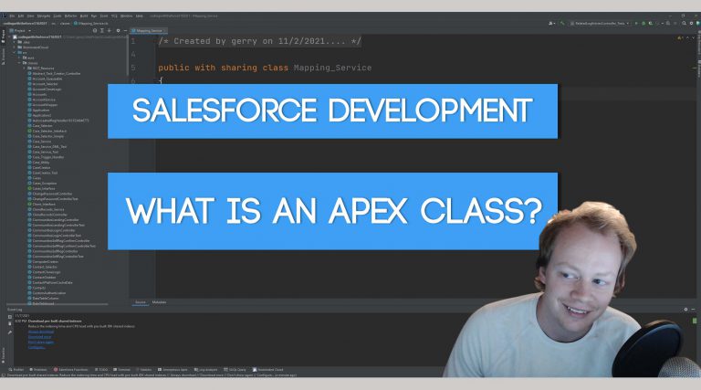 Salesforce Apex Master Class (Ep. 7) – What is an Apex Class?