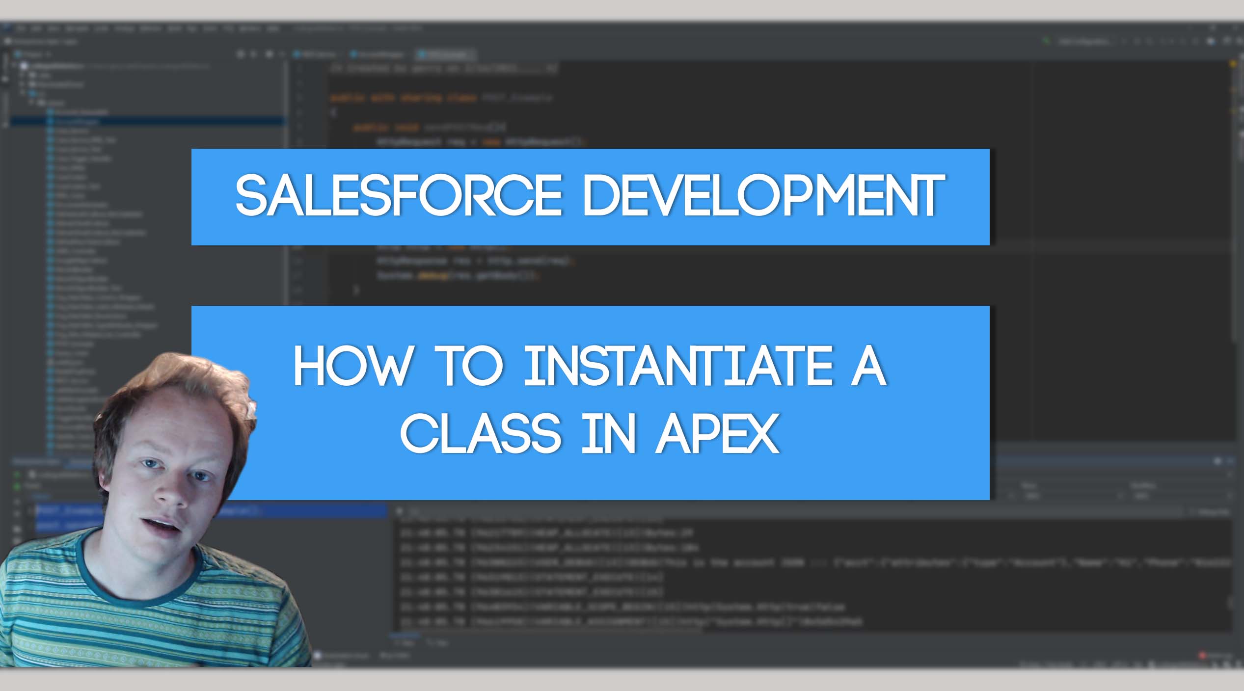 Salesforce Apex Master Class (Ep. 14) – How to Instantiate a Class in ...