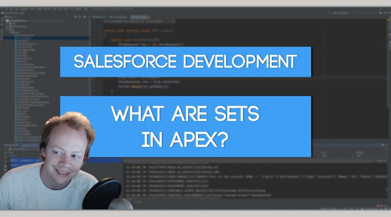 Salesforce Apex Master Class (Ep. 18) – What are Sets in Apex?