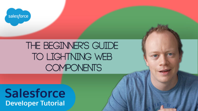 The beginners guide to lightning web components (lwcs)